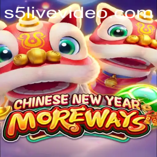 Exploring the Exciting World of CHINESENEWYEARMOREWAYS with s5